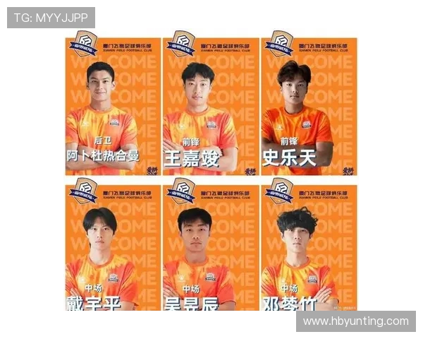 厦门飞鹭官方宣布签约十名新援包括前锋王嘉竣邓棽竹和张道林等球员 厦门飞鹭官方宣布签约十名新援包括前锋王嘉竣邓棽竹和张道林等球员